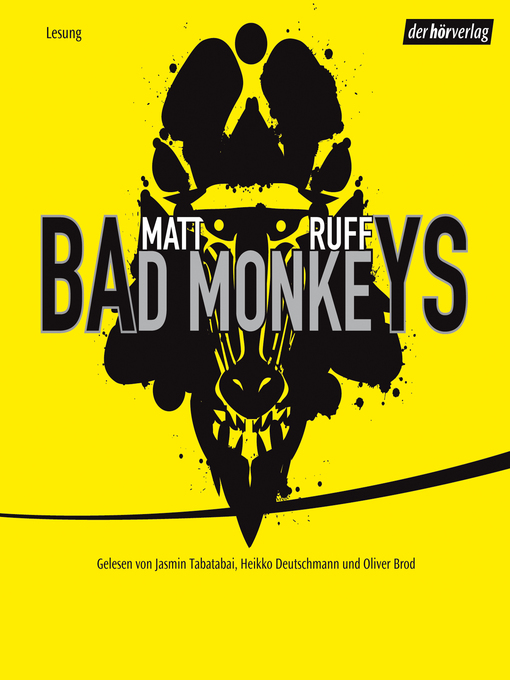 Title details for Bad Monkeys by Matt Ruff - Available